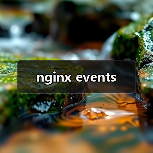 nginx events(图4) nginx events(图4)